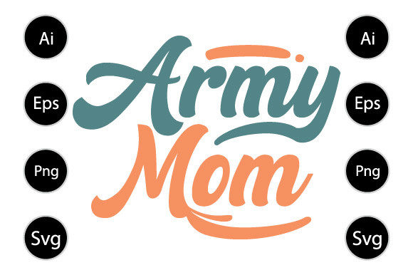 Army Mom Shirt Graphics for Crafts
