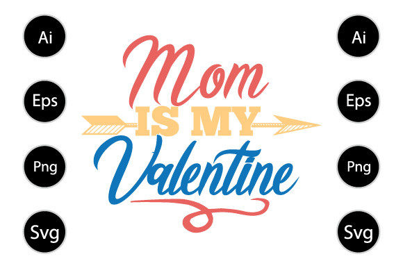Mom is My Valentine Shirt Graphics and Crafts Review