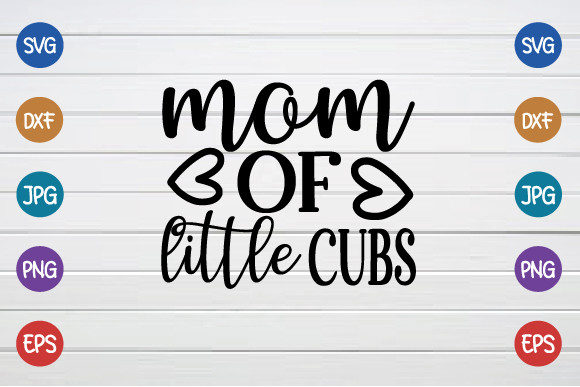 Mom of Little Cubs Graphics and Crafts Review