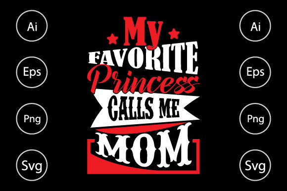 My Favorite Princess Calls Me Mom Shirt