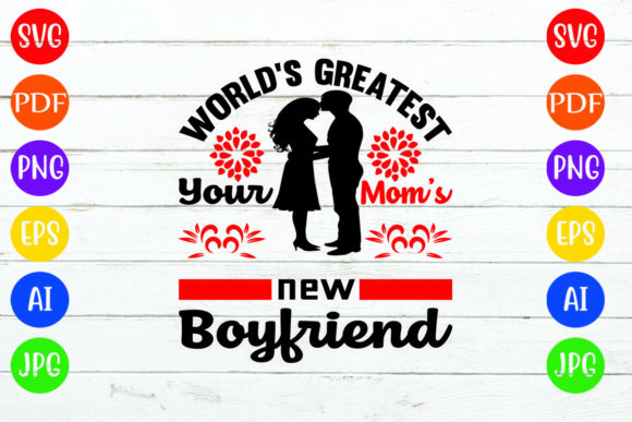 World’s Greatest Your Mom’s New Boyfrien Graphics and Crafts Review